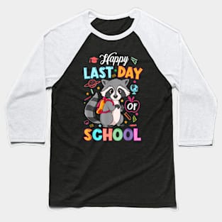 Happy Last Day of School Kid Teacher Cute raccoon Graduation Baseball T-Shirt